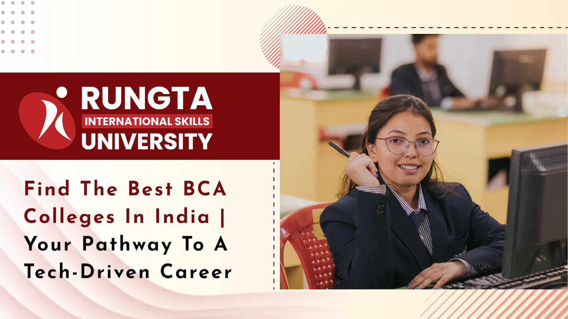 Read more about the article A Student’s Guide to the Best BCA Colleges in India