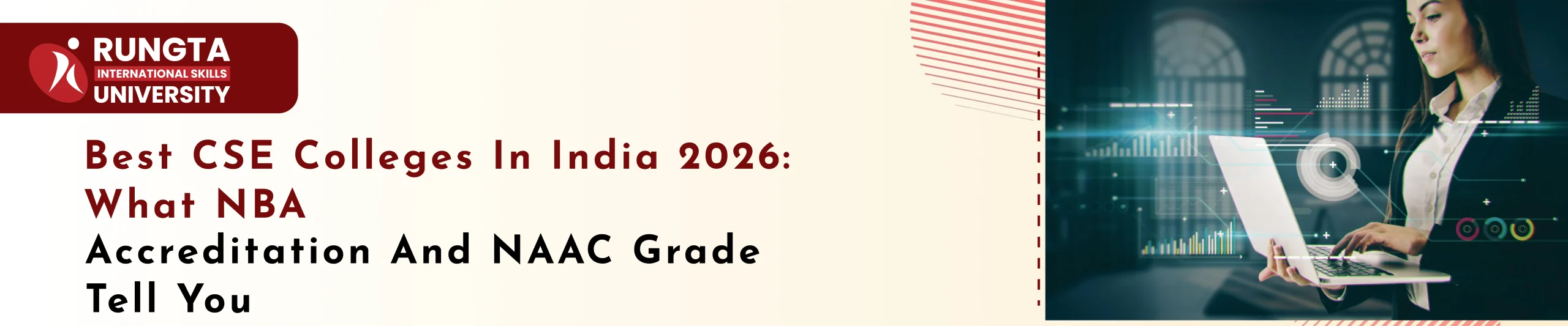 Read more about the article Best CSE Colleges in India 2026: What NBA Accreditation and NAAC Grade Tell You