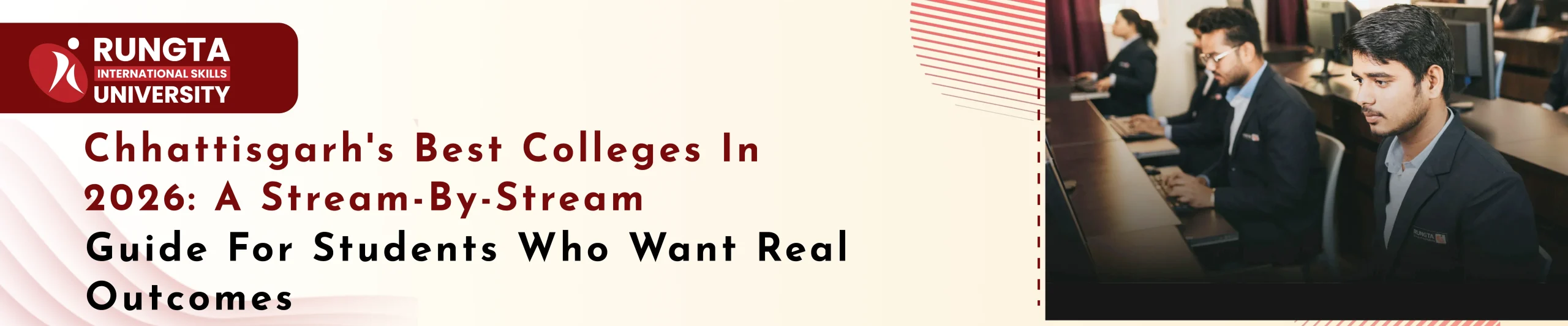 Read more about the article Chhattisgarh’s Best Colleges in 2026: A Stream-by-Stream Guide for Students Who Want Real Outcomes